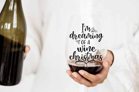 Christmas SVG - I'm Dreaming Of A Wine Christmas SVG Pickled Thistle Creative 