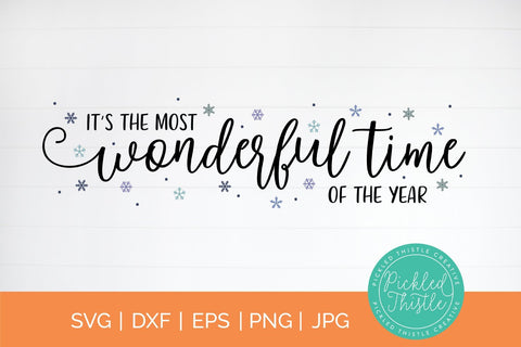Christmas SVG - It's The Most Wonderful Time Of The Year SVG Pickled Thistle Creative 