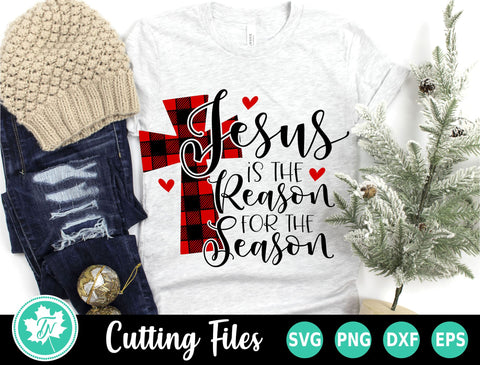 Christmas SVG | Jesus is the Reason for the Season SVG TrueNorthImagesCA 