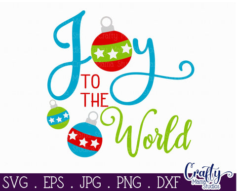 Christmas Svg, Joy To The World Svg, Christmas Carol SVG Crafty Mama Studios 