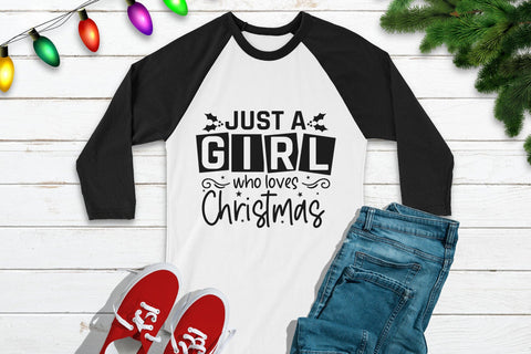 Christmas SVG, Just a Girl Who Loves Christmas SVG CraftLabSVG 