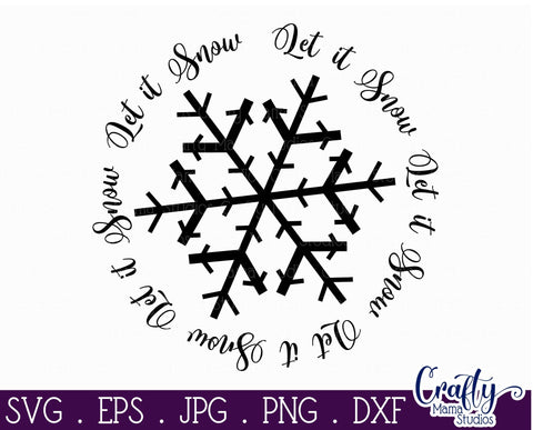 Christmas Svg - Let It Snow Svg - Christmas Round Sign SVG Crafty Mama Studios 