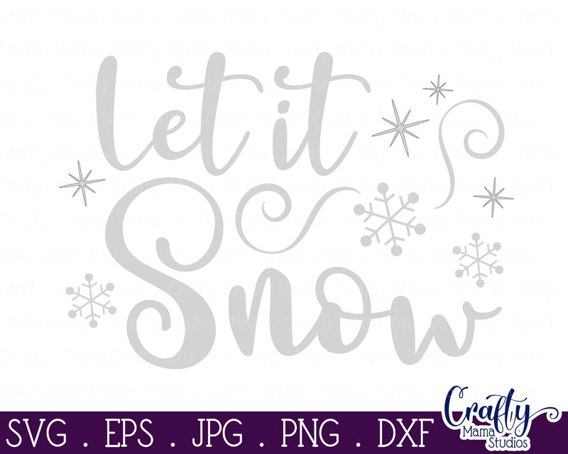 Christmas Svg, Let It Snow Winter Shirt Design - So Fontsy