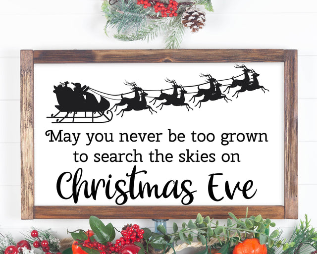 Christmas SVG | May You Never Be Too Grown To Search The Skies On Christmas Eve SVG | Santa SVG | Christmas Decorations | Reindeer svg SVG What A Gem SVG 
