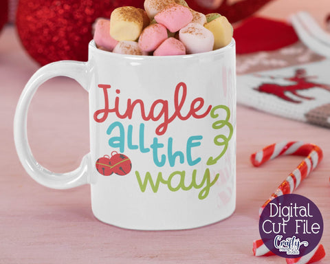 Christmas Svg - Merry Christmas Svg - Holiday Svg - Jingle All The Way - Jingle Bells Svg SVG Crafty Mama Studios 