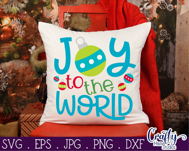 Christmas Svg - Merry Christmas Svg - Holiday Svg - Joy To The World Svg SVG Crafty Mama Studios 