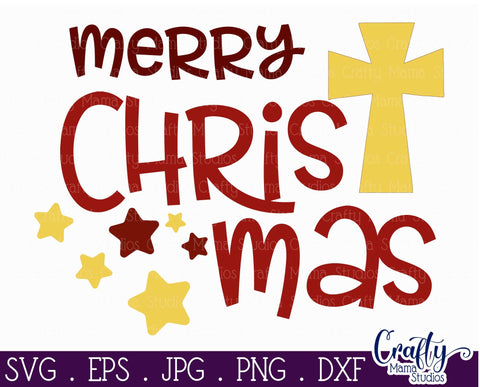 Christmas Svg - Merry Christmas Svg - Jesus Svg - Holiday Svg - Christian Svg SVG Crafty Mama Studios 