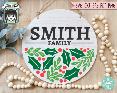 Christmas SVG, Merry Christmas SVG, Monogram Frame SVG, Christmas Round Sign svg, Round Frame, Happy Holidays svg, Holly svg, Evergreen svg SVG Wild Pilot 