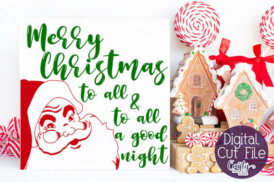 Christmas Svg, Merry Christmas To All Svg, Christmas Story SVG Crafty Mama Studios 