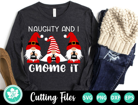 Christmas SVG | Naughty and I Gnome It SVG TrueNorthImagesCA 