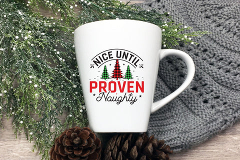 Christmas SVG - Nice Until Proven Naughty SVG SVG CraftLabSVG 