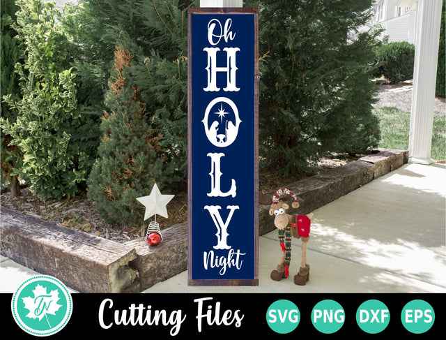 Christmas SVG | O Holy Night Vertical Sign SVG TrueNorthImagesCA 