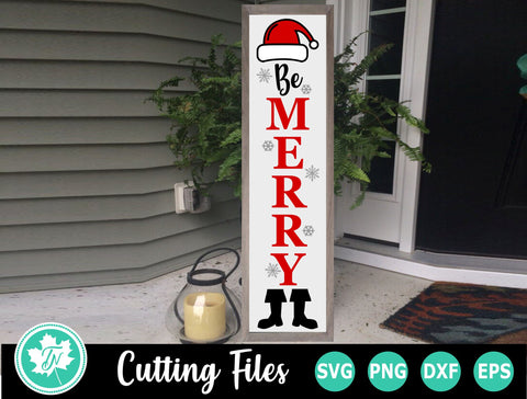 Christmas SVG | Santa Be Merry Vertical Sign SVG TrueNorthImagesCA 