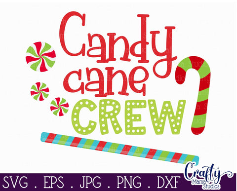 Christmas Svg - Santa - Merry Christmas - Holiday- Candy Cane Crew SVG SVG Crafty Mama Studios 