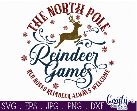 Christmas Svg, Santa Round Sign, North Pole Reindeer Games SVG Crafty Mama Studios 