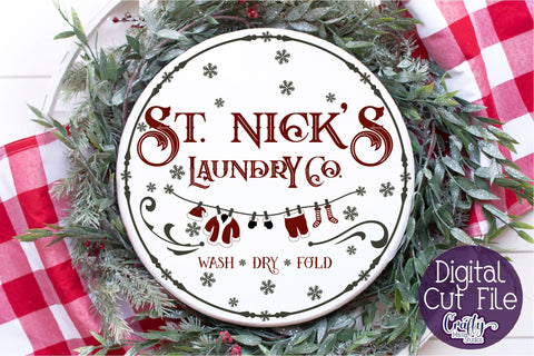 Christmas Svg, Santa Round Sign, St. Nick's Laundry Company SVG Crafty Mama Studios 