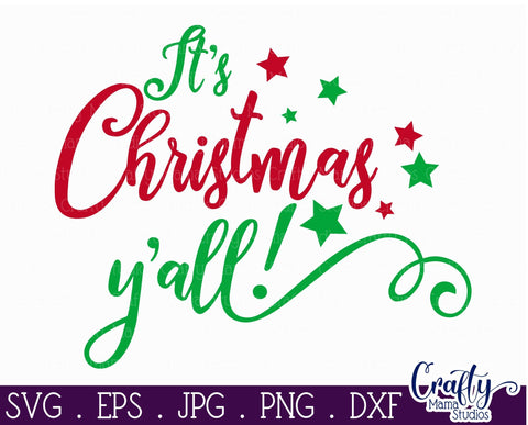 Christmas Svg - Santa Svg - Christmas Tree - Merry Christmas - It's Christmas Y'all SVG SVG Crafty Mama Studios 