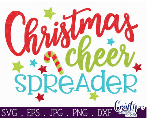 Christmas Svg - Santa Svg - Holiday Svg - Christmas Cheer Spreader Cut File SVG Crafty Mama Studios 