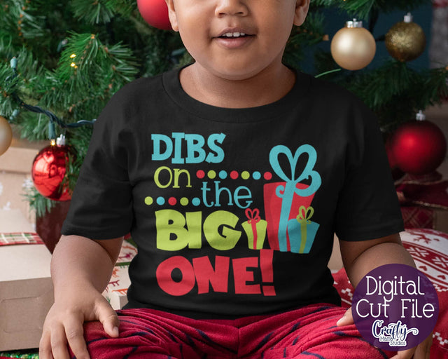 Christmas Svg - Santa Svg - Holiday Svg - Christmas Presents - Dibs On The Big One SVG SVG Crafty Mama Studios 