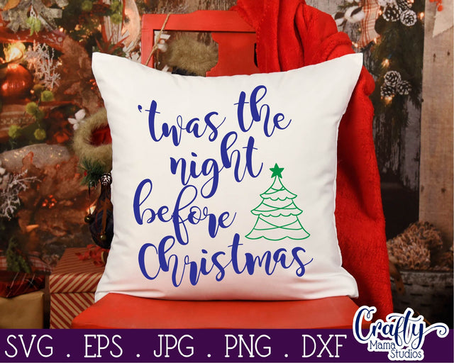 Christmas Svg - Santa Svg - Holiday Svg - Twas The Night Before Christmas SVG SVG Crafty Mama Studios 