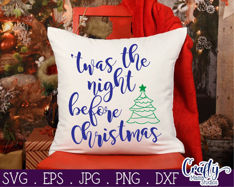 Christmas Svg - Santa Svg - Holiday Svg - Twas The Night Before Christmas SVG SVG Crafty Mama Studios 
