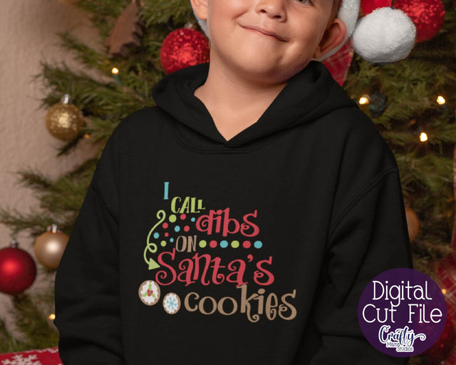 Christmas Svg - Santa Svg - I Call Dibs On Santa's Cookies Svg SVG Crafty Mama Studios 