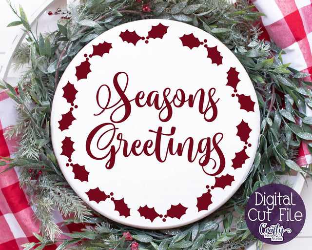 Christmas Svg, Seasons Greetings Svg, Christmas Round Sign SVG Crafty Mama Studios 