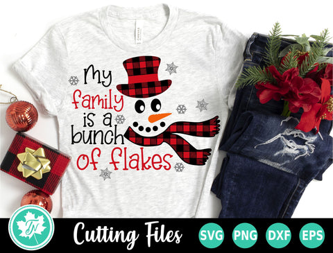 Christmas SVG | Snowman SVG | My Family is a Bunch of Flakes SVG TrueNorthImagesCA 