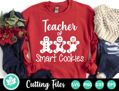 Christmas SVG | Teacher of Smart Cookies SVG TrueNorthImagesCA 