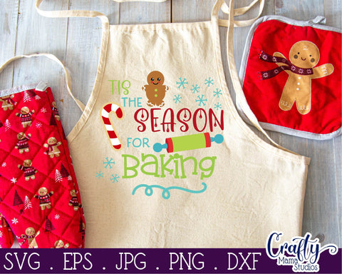 Christmas Svg - Tis The Season To Be Baking - Christmas Cookie SVG Crafty Mama Studios 