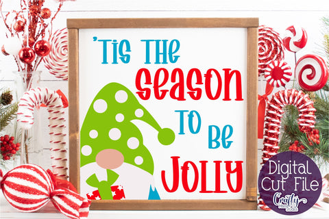 Christmas Svg, Tis The Season To Be Jolly, Christmas Sign SVG Crafty Mama Studios 