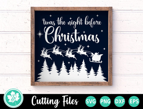 Christmas SVG | "Twas the Night Before Christmas SVG TrueNorthImagesCA 