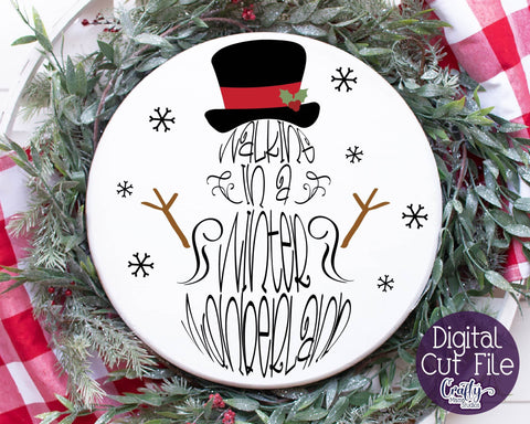 Christmas Svg - Walking In A Winter Wonderland Svg - Round Svg SVG Crafty Mama Studios 