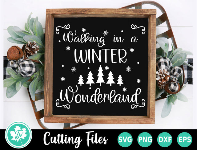 Christmas SVG | Walking in a Winter Wonderland SVG TrueNorthImagesCA 
