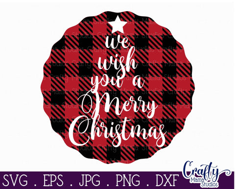 Christmas Svg - We Wish You A Merry Christmas Svg - Round Svg SVG Crafty Mama Studios 