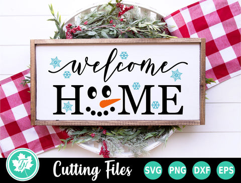 Christmas SVG | Welcome Home SVG SVG TrueNorthImagesCA 