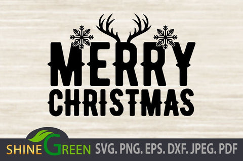 Christmas SVG Wood Sign Board, Farmhouse, Reindeer Cricut and Silhouette SVG Shine Green Art 