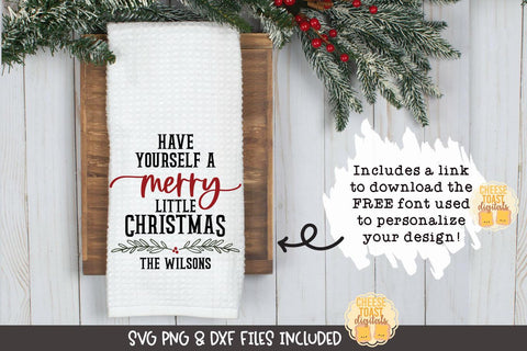 Christmas Tea Towel SVG Bundle Vol 3 | Personalized Family Designs SVG Cheese Toast Digitals 