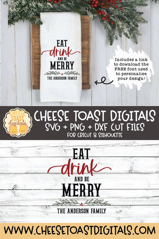 Christmas Tea Towel SVG | Eat Drink and Be Merry SVG Cheese Toast Digitals 