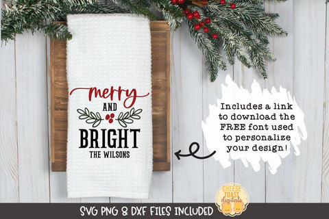Christmas Tea Towel SVG | Merry and Bright SVG Cheese Toast Digitals 