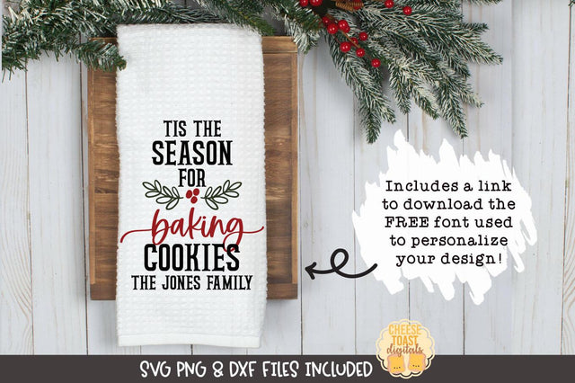 Christmas Tea Towel SVG | Tis The Season For Baking Cookies SVG Cheese Toast Digitals 