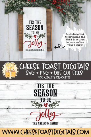 Christmas Tea Towel SVG | Tis The Season To Be Jolly SVG Cheese Toast Digitals 