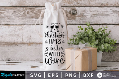 Christmas time is SVG Design SVG Regulrcrative 