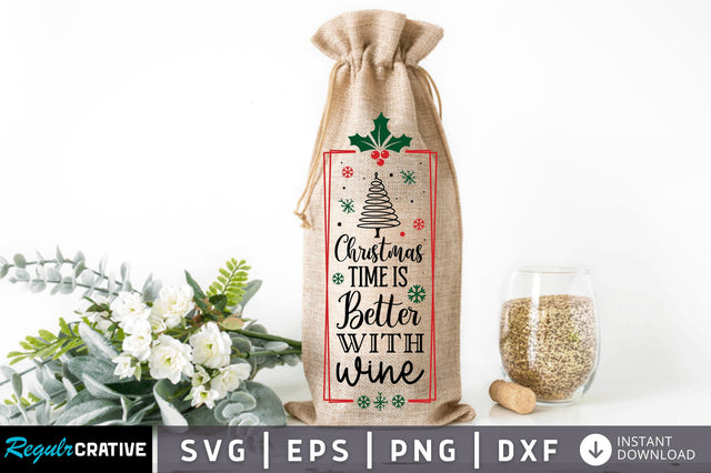 Christmas time is SVG Design SVG Regulrcrative 