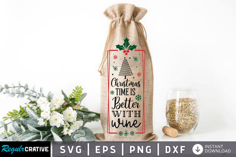 Christmas time is SVG Design SVG Regulrcrative 