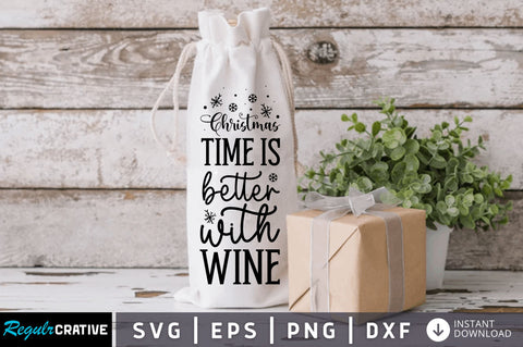 Christmas time is SVG Design SVG Regulrcrative 