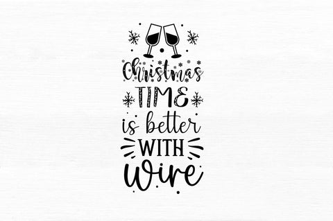 Christmas time is SVG Design SVG Regulrcrative 