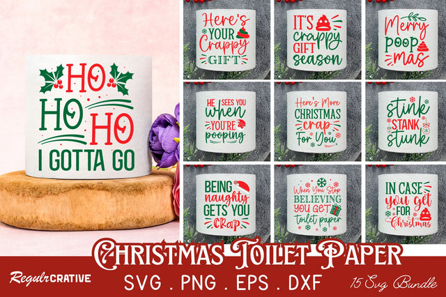 Christmas Toilet Paper SVG SVG Regulrcrative 