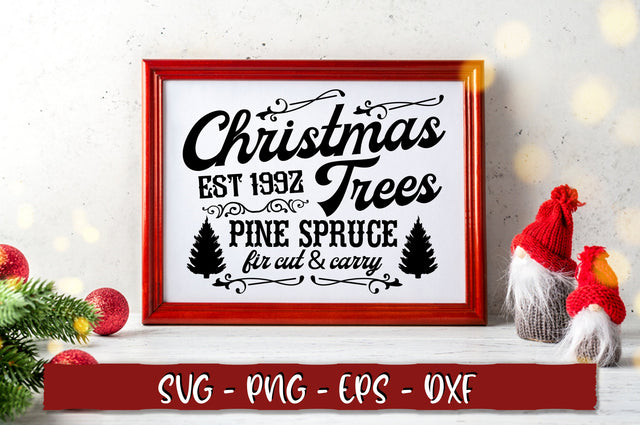 Christmas trees est 1992 pine spruce fir cut & carry SVG SVG Shetara Begum 
