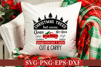 Christmas trees hot cocoa candy canes cookies hot cider sleigh rides gingerbread 1 mile cut & carry SVG SVG DESIGNISTIC 